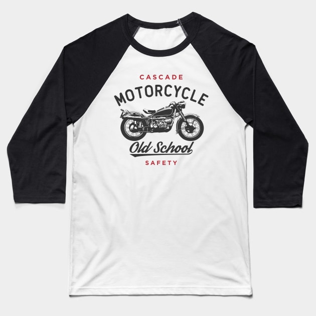 Old School Motorcycle Baseball T-Shirt by Cascade Motorcycle Safety